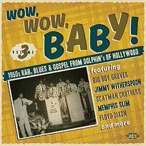 Wow Wow Baby 1950s R&B Blues - Wow Wow Baby 1950s R & B Blues  CD